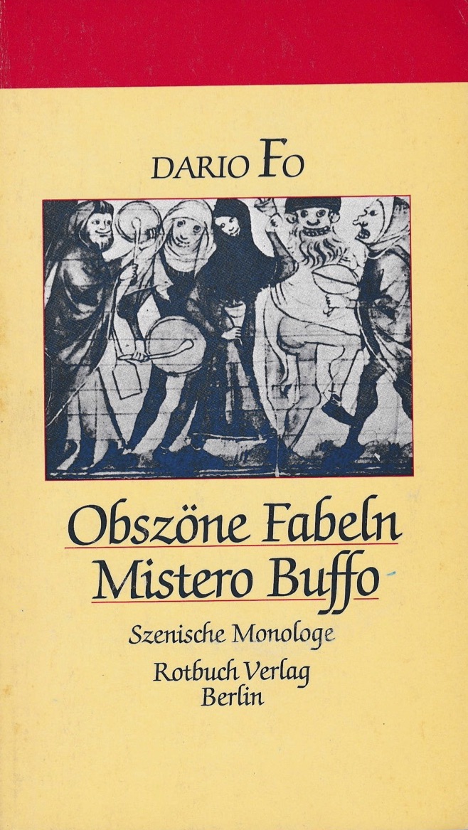 Mistero Buffo, obszöne Fabeln