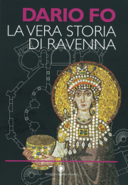 La vera storia di Ravenna