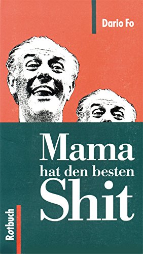 MAMA HAT DEN BESTEN SHIT