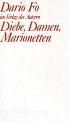 DIEBE, DAMEN, MARIONETTEN