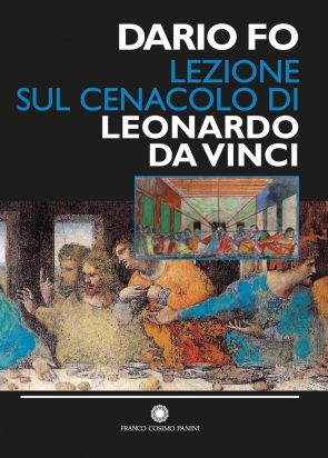 Lezione sul cenacolo di Leonardo da vinci