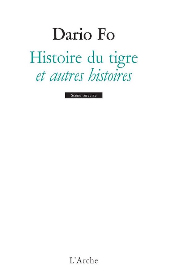 HISTOIRE DU TIGRE ET AUTRES HISTOIRES