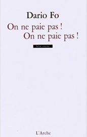 ON NE PAY PAS, ON NE PAYE PAS!